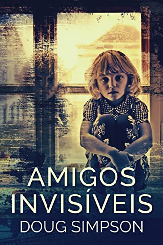 Stock image for Amigos Invis?veis for sale by PBShop.store US