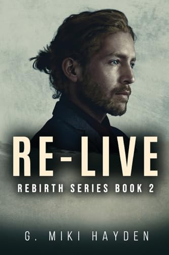 Stock image for Re-live (Rebirth) for sale by Ria Christie Collections