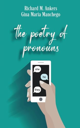 Stock image for The Poetry of Pronouns: She. He. They. for sale by Ebooksweb