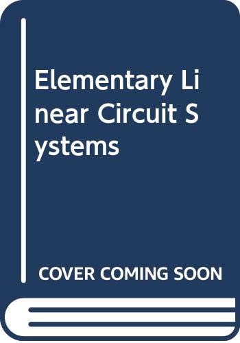 Beispielbild fr Elementary Linear Circuit Systems zum Verkauf von WorldofBooks