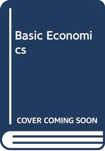 Imagen de archivo de Basic Economics a la venta por Robinson Street Books, IOBA