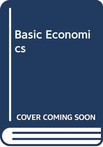 Stock image for Basic Economics for sale by Robinson Street Books, IOBA