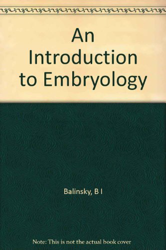 Beispielbild fr An Introduction to Embryology zum Verkauf von Anybook.com