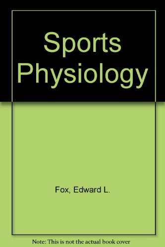 Beispielbild fr Sports Physiology zum Verkauf von AwesomeBooks
