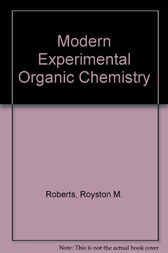 Beispielbild fr Modern Experimental Organic Chemistry zum Verkauf von Ammareal