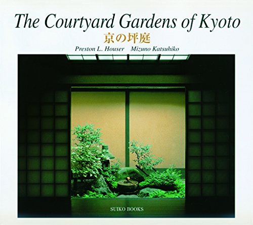 9784838102532: The Courtyard Gardens of Kyoto [Lingua Inglese]