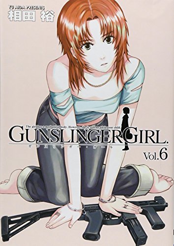 Beispielbild fr GUNSLINGER GIRL 6 zum Verkauf von HPB-Diamond