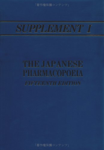 Stock image for Supplement 1 to The Japanese Pharmacopoeia: Fifteenth Edition for sale by The Book Exchange