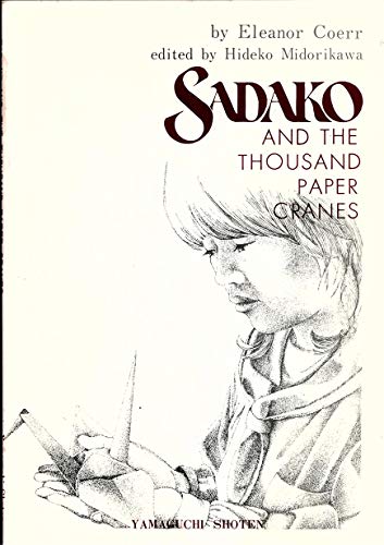 Imagen de archivo de Sadako and the Thousand Paper Cranes a la venta por ThriftBooks-Dallas