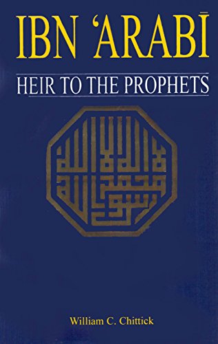 9784841639360: Ibn Arabi: Heir To The Prophets