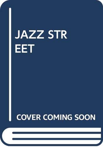 Imagen de archivo de Jazz Street a la venta por Wonder Book