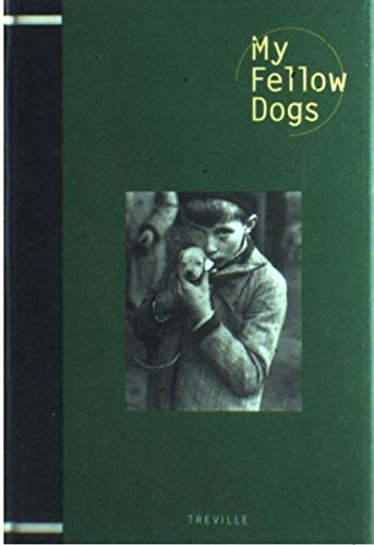 Imagen de archivo de My Fellow Dogs a la venta por Art Data