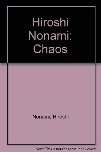 Beispielbild fr Hiroshi Nonami: Chaos zum Verkauf von medimops