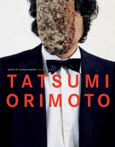 Beispielbild fr Tatsumi Orimoto: Works zum Verkauf von WorldofBooks