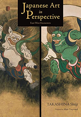 Beispielbild fr Japanese Art in Perspective: East-West Encounters zum Verkauf von Monster Bookshop
