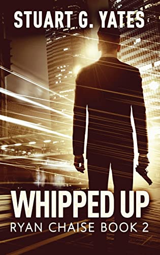 Stock image for Whipped Up (Ryan Chaise) for sale by Big River Books