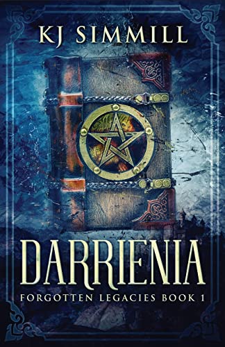 Beispielbild fr Darrienia (Forgotten Legacies, Band 1) zum Verkauf von Buchpark