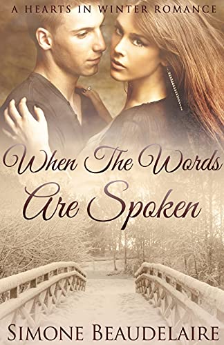 Stock image for When The Words Are Spoken (Hearts in Winter) for sale by Red's Corner LLC