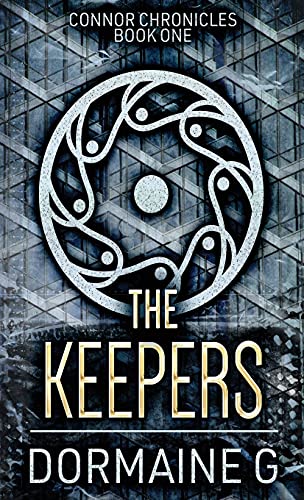 Beispielbild fr The Keepers (Connor Chronicles) zum Verkauf von Lucky's Textbooks