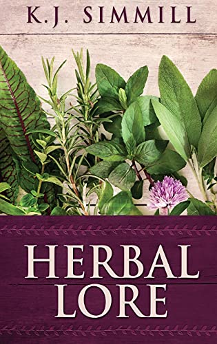 9784867476970: Herbal Lore: A Guide to Herbal Medicine
