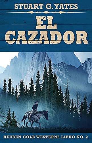 Stock image for El Cazador for sale by ThriftBooks-Atlanta