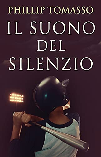 Stock image for Il Suono del Silenzio (Italian Edition) for sale by GF Books, Inc.