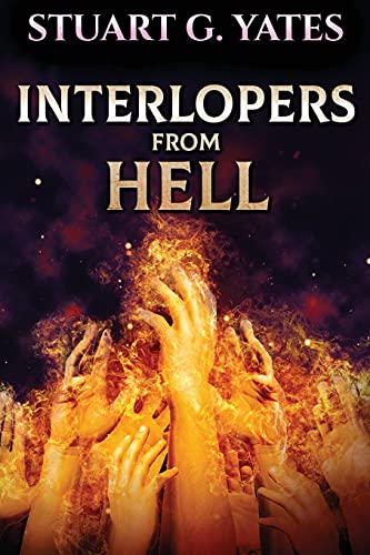 Imagen de archivo de Interlopers From Hell a la venta por WorldofBooks