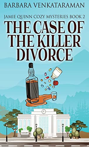 Beispielbild fr The Case Of The Killer Divorce (2) (Jamie Quinn Cozy Mysteries) zum Verkauf von WorldofBooks