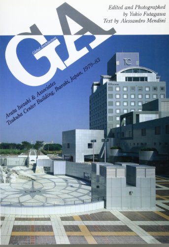 Beispielbild fr GA Global Architecture 69: Arata Isozaki & Associates / Tsukuba Center Building, Ibaraki, Japan, 1979-83 zum Verkauf von Powell's Bookstores Chicago, ABAA