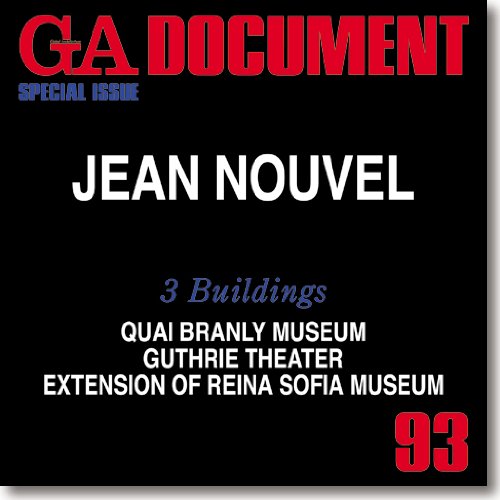 GA Document: Special Issue - Jean Nouvel