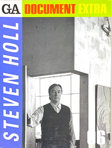 Beispielbild fr Steven Holl (Global Architecture Document Extra S.) zum Verkauf von Studibuch