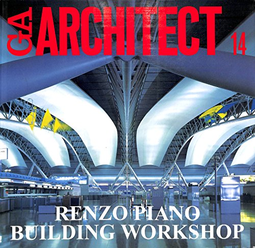 Beispielbild fr Renzo Piano Building Workshop [GA Architect 14] zum Verkauf von Arapiles Mountain Books - Mount of Alex