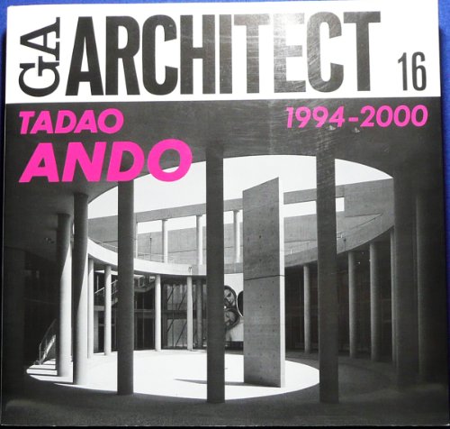 Ando Tadao Vol.3 GA Architect 16