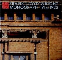 Beispielbild fr The Complete Works of Frank Lloyd Wright (Volume 4) Frank Lloyd Wright Monograph 1914-1923 zum Verkauf von Bearly Read Books