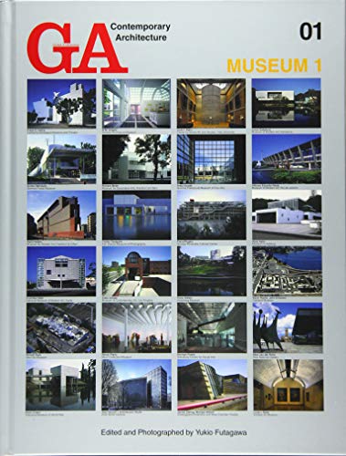 GA Contemporary Architecture, Vol. 1: Museum 1 (English and Japanese Edition) (9784871405713) by Futagawa, Yukio