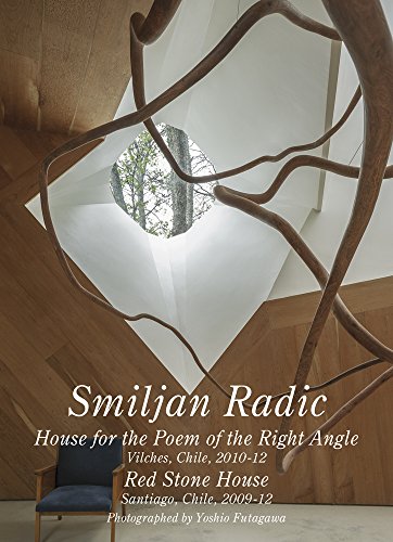 Imagen de archivo de Smiljan Radic : House for the Poem of the Right Angle, Vilches, Chile, 2010-12, Red Stone House, Santiago, Chile, 2009-12 a la venta por Better World Books
