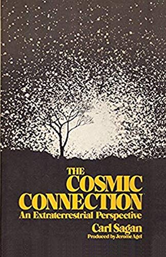 9784871871648: The Cosmic Connection: An Extraterrestrial Perspective