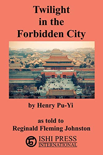 9784871872737: Twilight in the Forbidden City