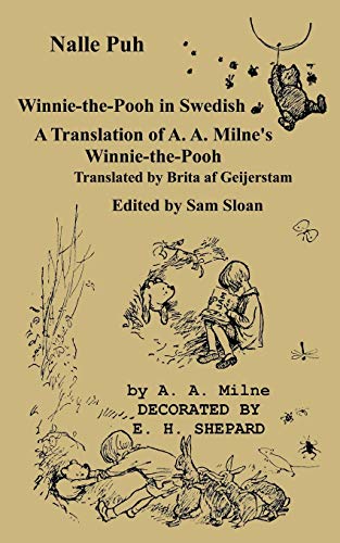 9784871872898: Nalle Puh Winnie-the-Pooh in Swedish: A Translation of A. A. Milne's Winnie-the-Pooh into Swedish