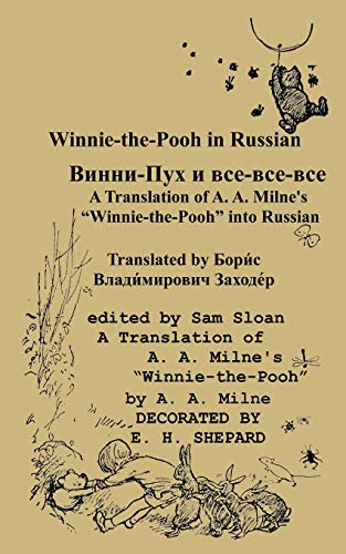 Stock image for Winnie-the-Pooh in Russian A Translation of Milne's Winnie-the-Pooh into Russian (Russian Edition) for sale by Ergodebooks