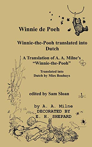 9784871872966: Winnie de Poeh Winnie-the-Pooh in Dutch: A Translation of A. A. Milne's Winnie-the-Pooh into Dutch