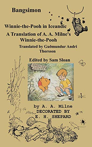 9784871872997: Bangsimon Winnie-the-Pooh in Icelandic: A Translation of A. A. Milne's Winnie-the-Pooh into Icelandic
