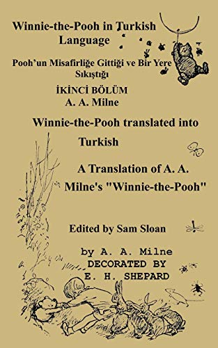 Imagen de archivo de Winnie-the-Pooh in Turkish translated into Turkish Language: A Translation of A. A. Milne's "Winnie-the-Pooh" into Turkish (Turkish Edition) a la venta por Ergodebooks