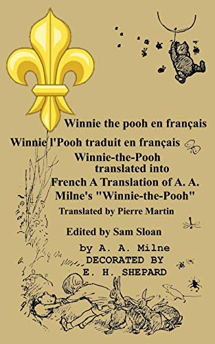 Imagen de archivo de Winnie the pooh en francais Winnie l'Pooh traduit en francais (French Edition) a la venta por Ergodebooks