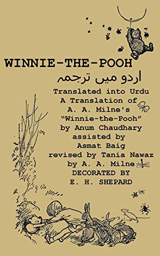 Imagen de archivo de Winnie-the-Pooh translated into Urdu A Translation of A. A. Milne's ?Winnie-the- (Urdu Edition) a la venta por Ergodebooks