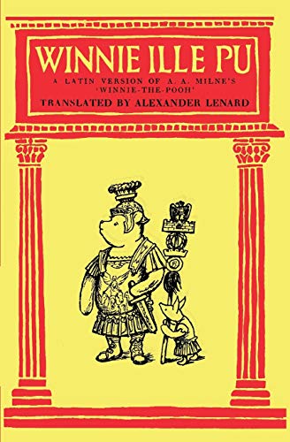 9784871873949: Winnie Ille Pu A Latin Translation of A. A. Milne's 'Winnie-the-Pooh'