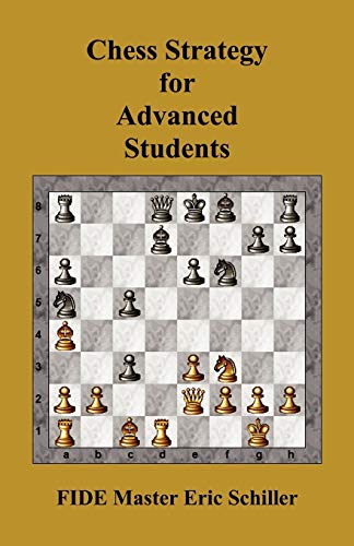 9784871874427: Chess Strategy for Advanced Students