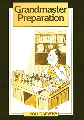 Imagen de archivo de Grandmaster Preparation a la venta por Revaluation Books