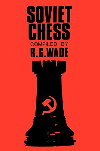 Soviet Chess (9784871874571) by Wade, Robert G