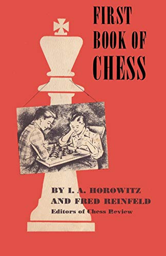 Beispielbild fr First Book of Chess zum Verkauf von Hawking Books